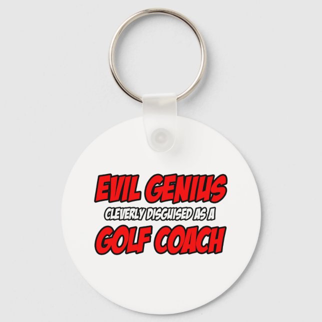 Porte-clés Evil Genius...Coach de Golf (Recto)