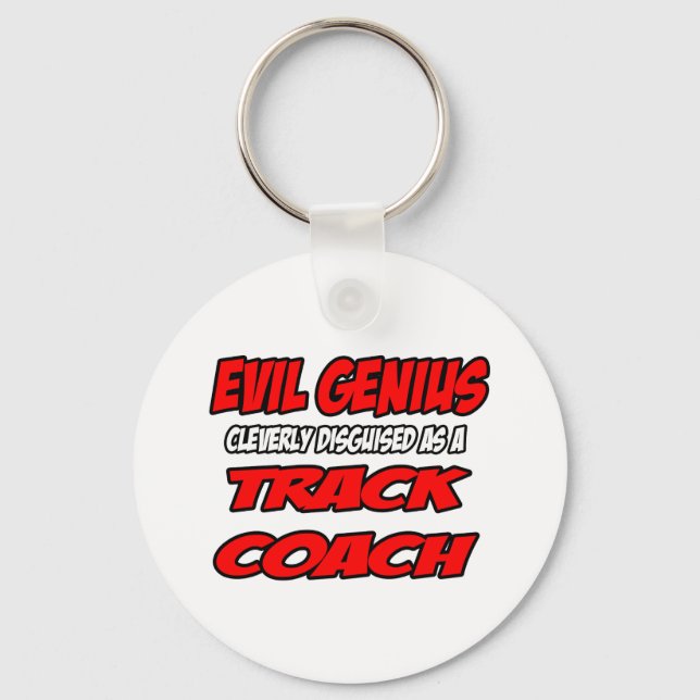 Porte-clés Evil Genius...Track Coach (Recto)