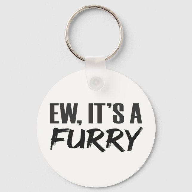 Porte-clés Ew A Furry LOL Funny Furries Plaisanter (Recto)