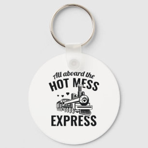 Porte-clés Express Hot Mess