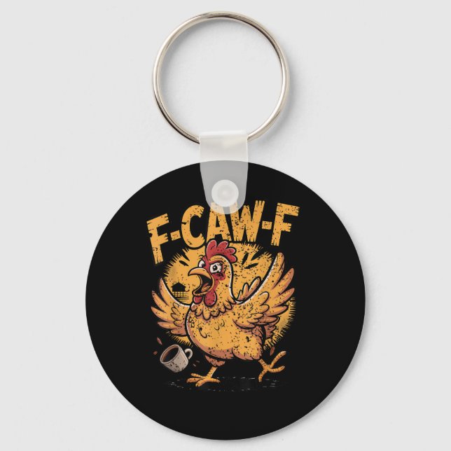 Porte-clés F-Caw-F Café Poule Coq Drôle Oiseau F-Caw-F (Recto)