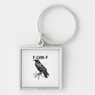 Porte-clés F Caw F Corbeau, F-Caw-F Mème de l'oiseau mignon q