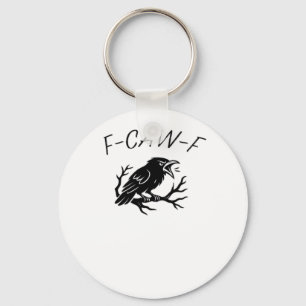 Porte-clés F-Caw-F Corbeau furieux Corbeau drôle Humour gothi