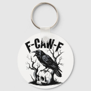 Porte-clés F-Caw-F Corneille noire Oiseau noir Drôle