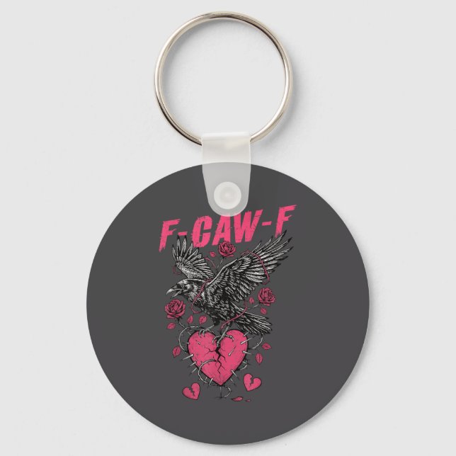 Porte-clés F Caw F Crow Anti Valentine's Day Dark Gothic Brok (Recto)