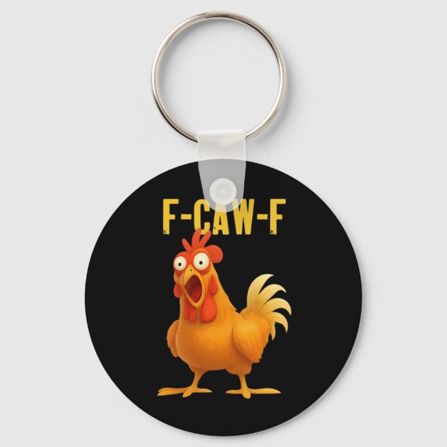 Porte-clés F Caw F Funny Chicken Meme Trendy Modern Style (Recto)