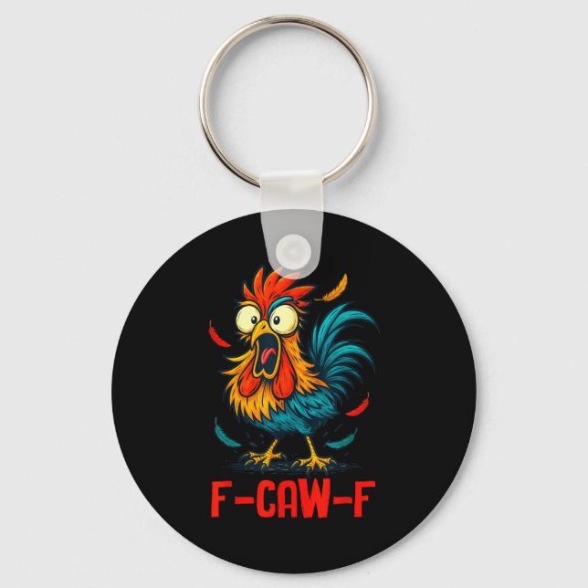Porte-clés F-caw-f Rooster Meme Funny Chicken Humor Joke Fcaw (Recto)