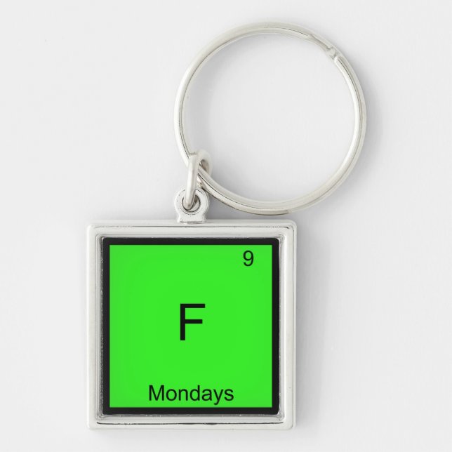 Porte-clés F - Lundis Symbole d'élément de chimie Drôle (Devant)