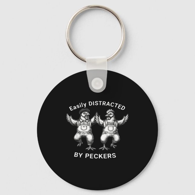 Porte-clés Facilement distrait par les picoreurs, amoureux de (Recto)