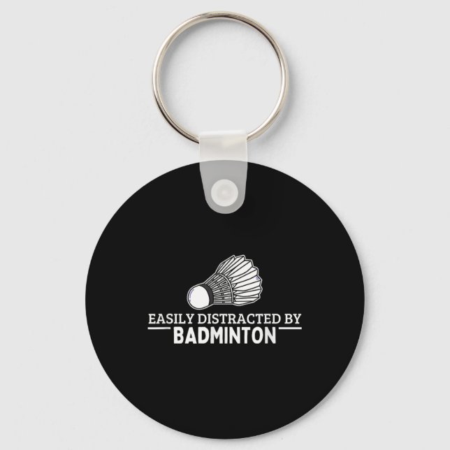 Porte-clés Facilement Distrait Par Volant de badminton Funny  (Recto)