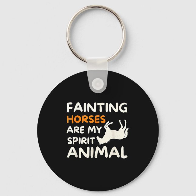 Porte-clés Fainting Horses Are My Srit Animal Funny Farm Hors (Recto)