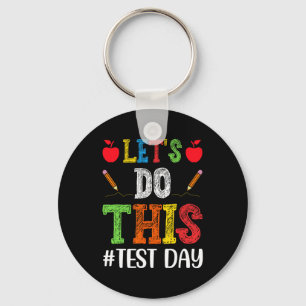 Porte-clés Faire Ce Jour Test Motivationnel Test Enseignant S