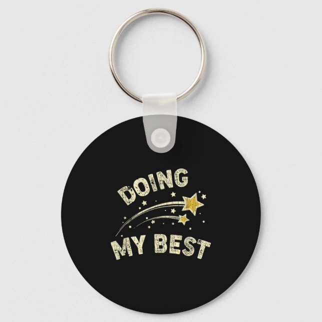 Porte-clés Faire Ma Meilleure Citation Motivationnelle (Recto)