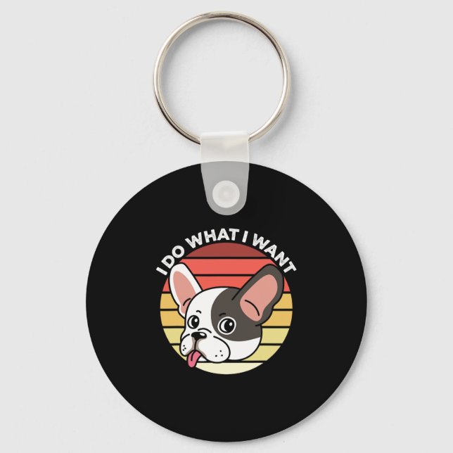 Porte-clés Fais ce que je veux Frenchie Rétro Bouledogue Fran (Recto)