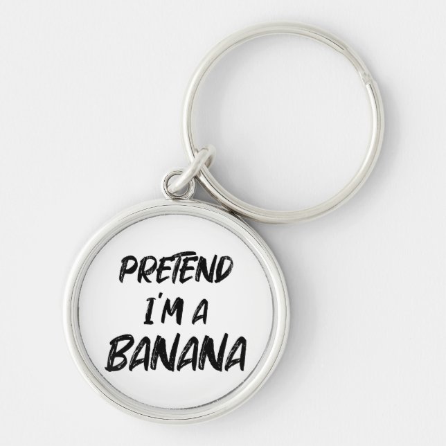 Porte-clés Fais comme si j'étais une banane  (Devant)