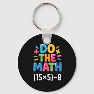 Porte-clés Fais Le Calcul (15x5)-8 Six Sept 6-7 Humour Profes