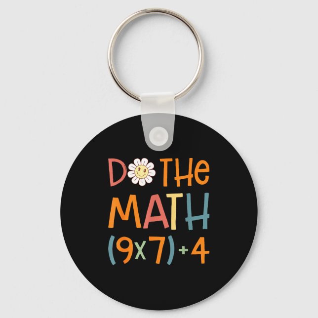 Porte-clés Fais Le Calcul 67 Mème Drôle Six Sept Prof De Math (Recto)