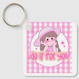 Porte-clés Fais-le pour toi - Citation Inspirante Fille Migno