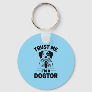 Porte-clés Fais-moi confiance, je suis un docteur pour chiens