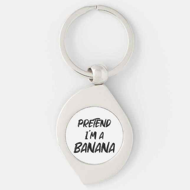 Porte-clés Fais semblant que je suis une banane  (Devant)