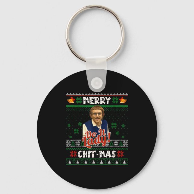 Porte-clés Faites-le drôle Chit-mas Noël Meme  (Recto)