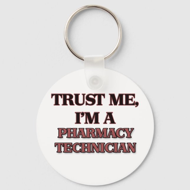 Porte-clés Faites-moi confiance JE SUIS TECHNICIEN DE PHARMAC (Recto)