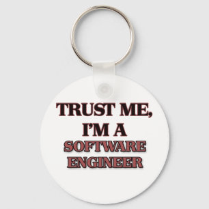 Porte-clés Faites-moi confiance JE SUIS UN INGÉNIEUR LOGICIEL