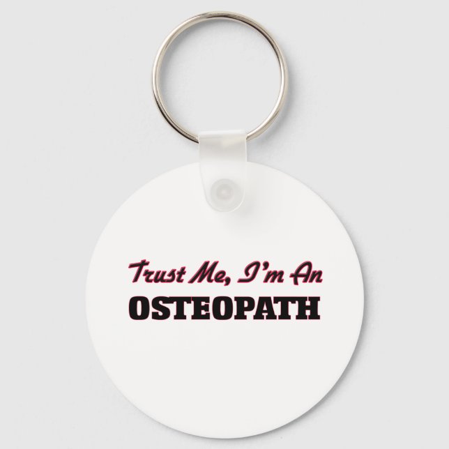 Porte-clés Faites-moi confiance Je suis un Osteopath (Recto)