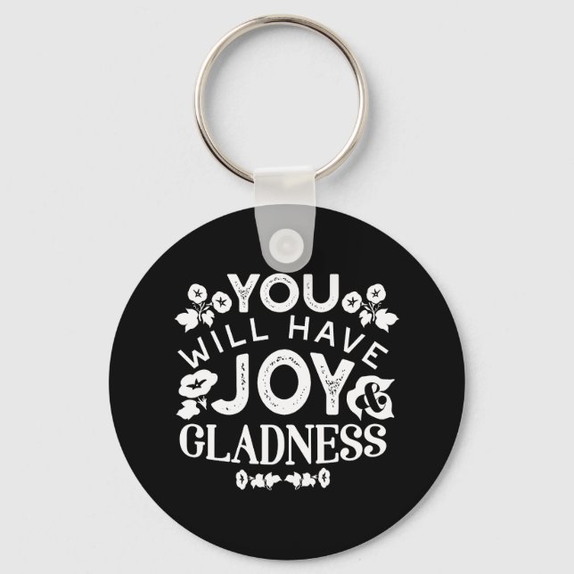 Porte-clés Faith and Happiness – Joy and Gladness Quotes (Recto)