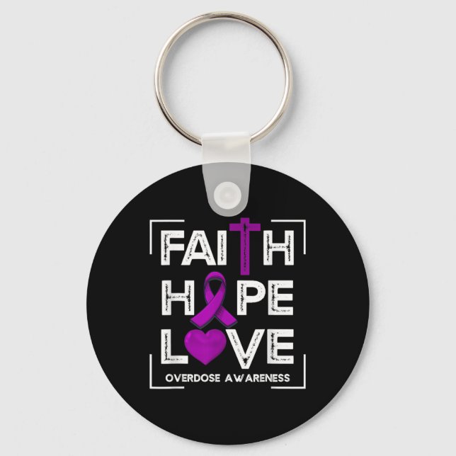 Porte-clés Faith Hope Love Overdose Sensibilisation Femmes ch (Recto)