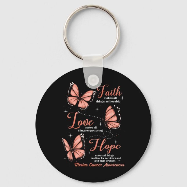 Porte-clés Faith Love Hope Butterfly Uterine Cancer Awareness (Recto)