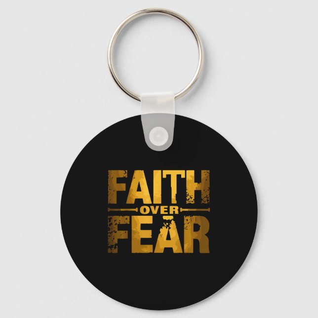 Porte-clés Faith Over Fear Insrational Christian Quote  (Recto)