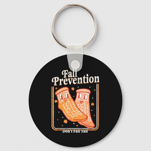 Porte-clés Fall Prevention Don't Fall Y'all Physical Therapy  (Recto)