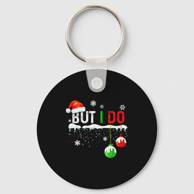 Porte-clés Family Christmas Pajamas Matching But I Do  (Recto)