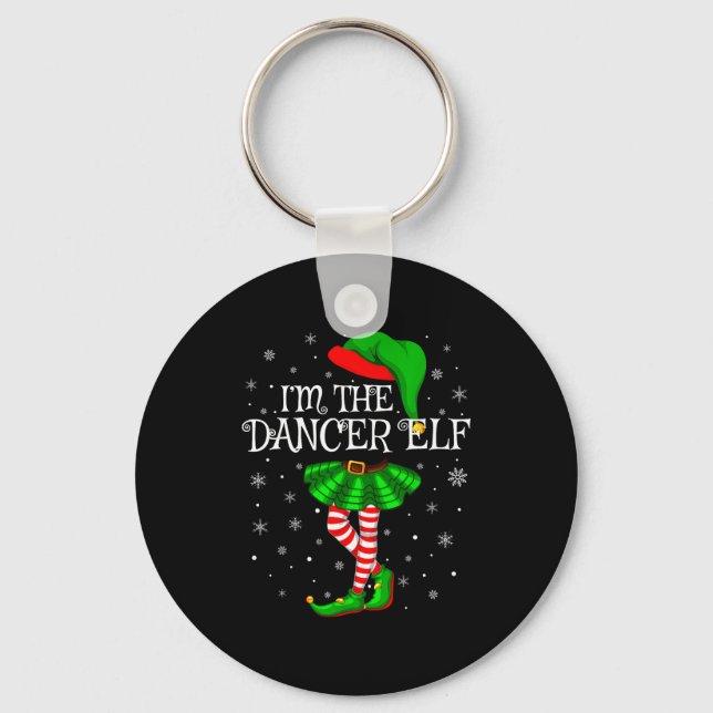 Porte-clés Family Matching Women Girls I'm The Dancer Elf Chr (Recto)