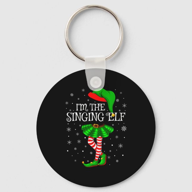 Porte-clés Family Matching Women Girls I'm The Singing Elf Ch (Recto)