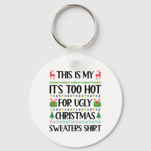 Porte-clés Fantastique Noël Trop chaud Gros Chandail de Noël