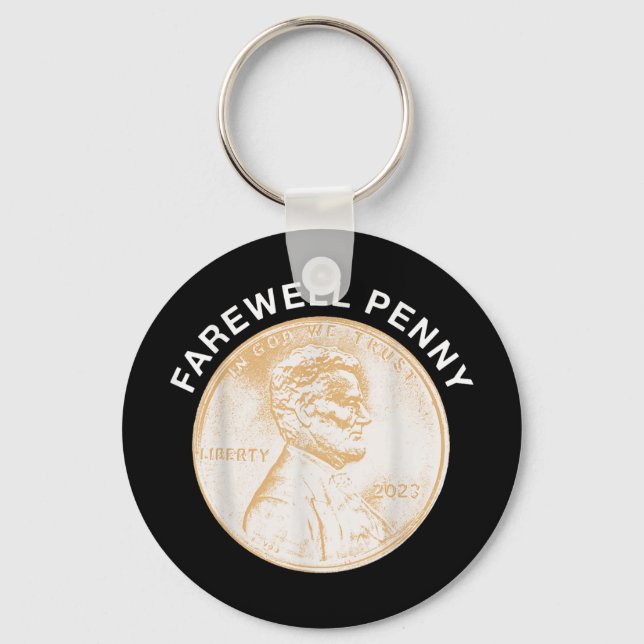 Porte-clés Farewell Penny - Us Penny Production End (Recto)