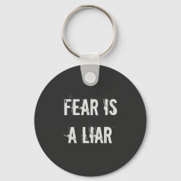 Porte-clés Fear is a liar keychain