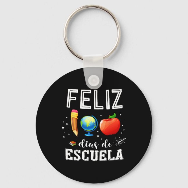 Porte-clés Feliz 100 Dias De Escuela Enseignant Espagnol Heur (Recto)