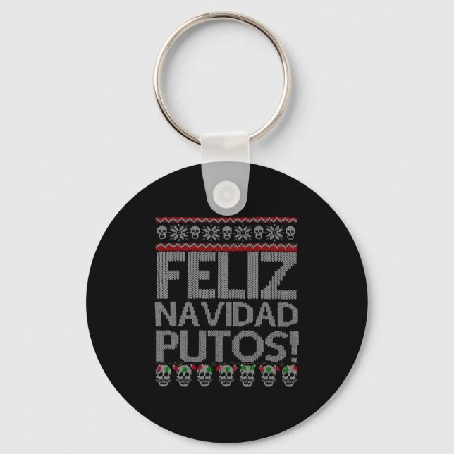 Porte-clés Feliz Navidad Putos Chingon Ugly Xmas Sweater Chri (Recto)