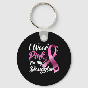 Porte-clés Femme Je Porte Du Rose Pour Ma Fille Cancer Du Sei