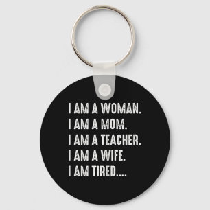 Porte-clés Femme Maman Enseignante Femme Fatiguée T Chemise M