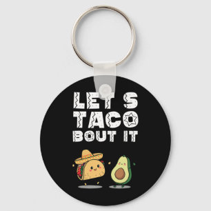 Porte-clés Fête Drôle Taco Bout It Taco Cinco De Mayo