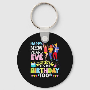 Porte-clés Fête du Nouvel An et oui c'est mon anniversaire