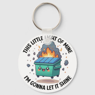 Porte-clés Feu de poubelle émotionnel , Cette petite lumière