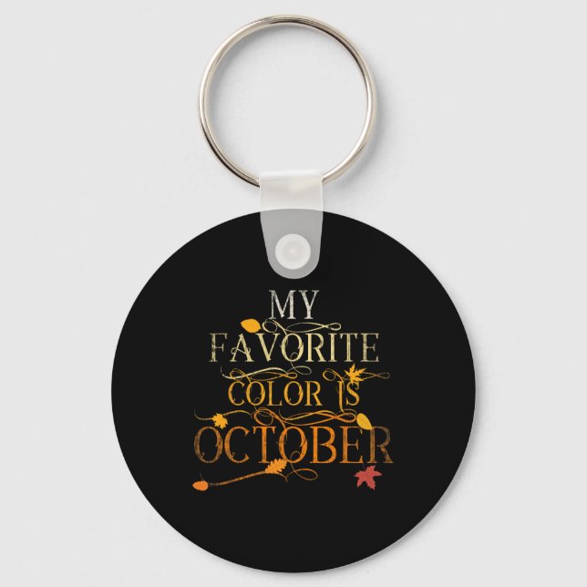 Porte-clés Feuilles Automne Foliage Oct Ma Couleur Favorite E (Recto)