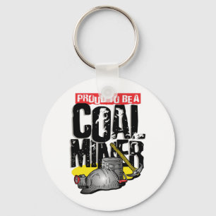 Porte-clés fier d'être un mineur de charbon
