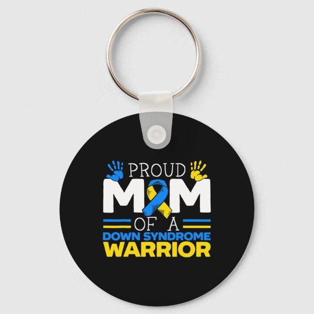 Porte-clés Fier Maman D'Un Guerrier Du Syndrome De Down Chrom (Recto)
