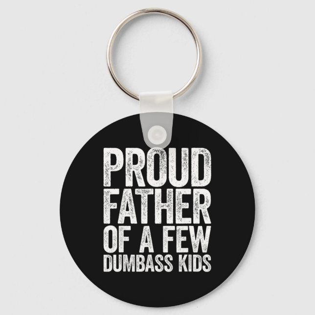 Porte-clés Fier Père De Quelques Fous - Enfants Drôle Père Pè (Recto)
